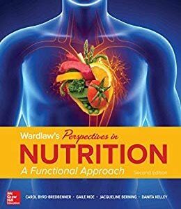 Wardlaw S Contemporary Nutrition A Functional Approach Th Edition